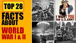 28 Hidden Facts About World War I amp II You’ve Never Heard Before [upl. by Ede680]