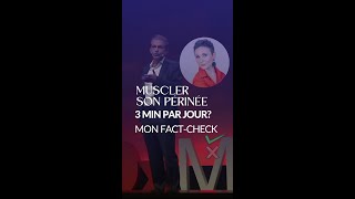 Rééducation du périnée en 3 min par jour Vrai ou faux Mon factcheck [upl. by Lyrehc]