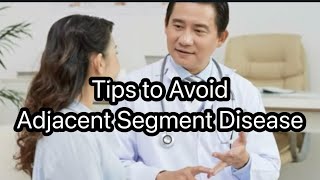 Adjacent Segment Disease How to Avoid it [upl. by Kalina]