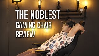 The Noblest Noblechairs Epic Review [upl. by Otrebogir]