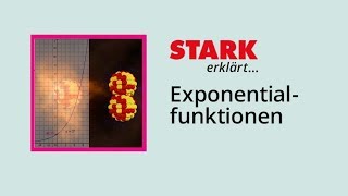 Exponentialfunktionen  STARK erklärt [upl. by Gilud]