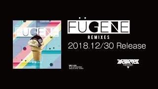 MRX035  FUGENE Remixes [upl. by Ronnica]