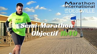 SemiMarathon de Deauville  OBJECTIF 1h40 [upl. by Adnhoj]