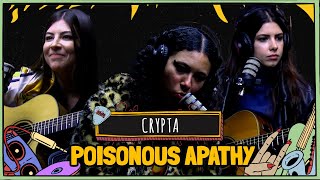 CRYPTA canta UNDER POISONOUS APATHYacústico [upl. by Korns805]