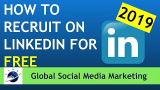 How To Recruit On LinkedIn For FREE [upl. by Raynell]