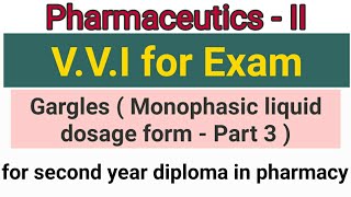 Gargles  Monophasic liquid dosage form 3  Pharmaceutics II [upl. by Laforge]