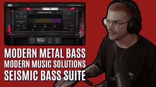 Modern Metal Bass Tone with one plugin  Modern Music Solutions Seismic Bass Suite [upl. by Annoyi]