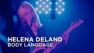 Helena Deland  Body Language  First Play Live [upl. by Roht]