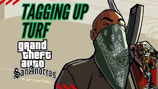 GTA San Andreas  Tagging Up Turf [upl. by Ekusoyr]