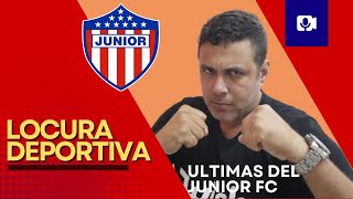 EN VIVO  JUNIOR FC CON TODOS LOS FIERROS PARA ENFRENTAR A LA AMÉRICA DE CALI [upl. by Anidan]