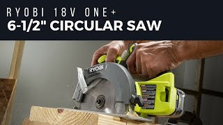 RYOBI 18V ONE 612 in Circular Saw [upl. by Sueddaht106]