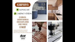 Alphacam Cabinet Vision Ödeme Kampanyası mp4 [upl. by Ecad525]