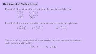 Abstract Algebra 1 Definition of an Abelian Group [upl. by Giuditta392]