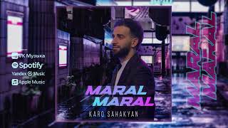 Karo Sahakyan  Maral Maral Official Audio 2023 [upl. by Adlecirg]