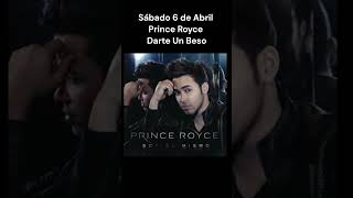 Prince Royce  Darte Un Beso [upl. by Jaimie]