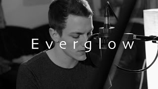 Everglow  Coldplay Lukas Ehebruster Cover [upl. by Circosta321]