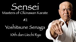 Sensei Masters of Okinawan Karate 2 Yoshitsune Senaga  沖縄空手 [upl. by Naryb]