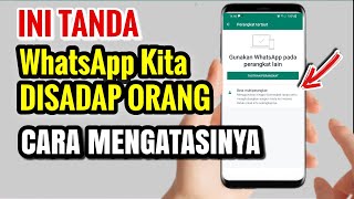 Cara Melihat Whatsapp Dibajak  Cara Agar Whatsapp Tidak Bisa Disadap [upl. by Christianna]