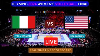 OLYMPIC WOMEN’S VOLLEYBALL FINAL LIVE  ITALY vs USA Live Score Update Paris 2024 [upl. by Ettenwad844]