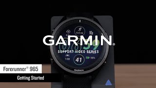 Garmin Support  Forerunner® 965  Getting Started [upl. by Fortier552]