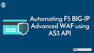 Automating F5 BIGIP Advanced WAF using AS3 API [upl. by Margie]