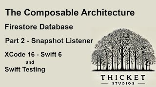 How to setup Firestore Database with The Composable Architecture TCA  Part 2  Snapshot Listeners [upl. by Deeanne]