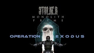 Episode 15 HorrorAction Monolith Prime  Operation Exodus  Stalker Anomaly Custom Role Play [upl. by Kendal]