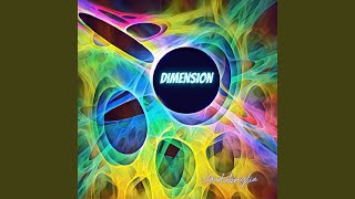 Dimension [upl. by Agatha877]