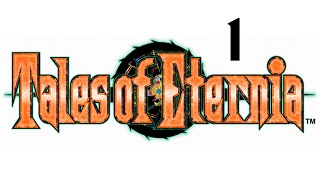 Tales Of Eternia Walkthrough Part 1 [upl. by Baggs]