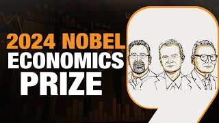 2024 Nobel Prize in Economics Daron Acemoglu Simon Johnson amp James A Robinson Honored [upl. by Guinn]