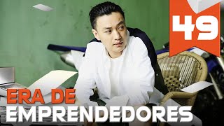 【AUDIO ESPAÑOL】 ▶Drama Era de Emprendedores  Entrepreneurial Age  创业时代 Episodio 49 [upl. by Ellecrad436]