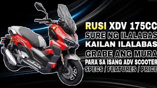 RUSI XDV 175 SURE NANG ILALABAS  90K LANG MA ADV SCOOTER KANA  KAILAN ILALABAS  SPECS  FEATURES [upl. by Kumar917]