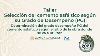 Taller de selección del cemento asfáltico según su grado de desempeño PG [upl. by Uticas952]