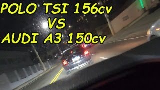 VW POLO TSI 156cv STG2🔥VS A3 150cv🚀 [upl. by Elah]