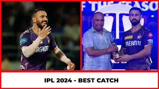 IPL 2024 Best Catch Award  Tata IPL 2024 Best Catch Of The Season  Ramandeep Singh Best Catch IPL [upl. by Partridge]