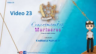 Video 22 Cultura Naval 1 [upl. by Orips]