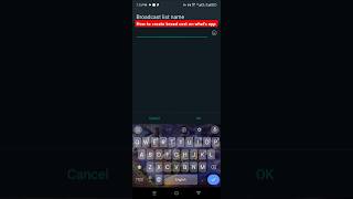 How to create a Broadcast on WhatsApp  easy to send messages to all your friends one click options [upl. by Coffey324]