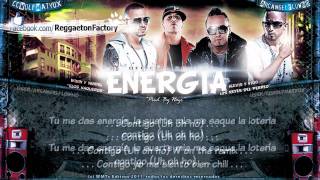 Alexis amp Fido Ft Wisin amp Yandel  quotEnergía Remixquot con Letra ★New Reggaeton 2011★ [upl. by Anilok]