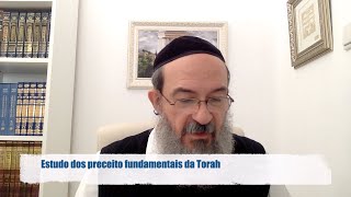 Estudo dos preceitos fundamentais da Torah [upl. by Louie]