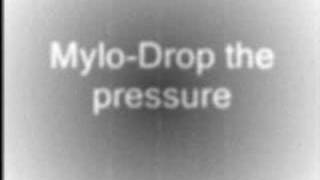 MyloDrop the pressure [upl. by Annatnom]