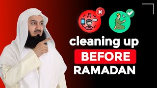 Full lecture about cleaning up before Ramadan by sheikh mufti menk  islamic lectures [upl. by Neenaj]