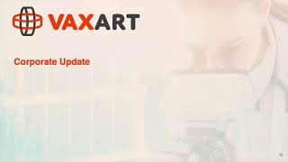 Vaxart VXRT Q2 2024 Earnings Presentation [upl. by Valida]