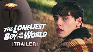 THE LONELIEST BOY IN THE WORLD 2022 Official Trailer  Starring Max Harwood amp Hero Fiennes Tiffin [upl. by Eaver737]