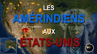 LES AMÉRINDIENS AUX ÉTATSUNIS [upl. by Yesac727]