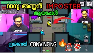 VASU ANNAN🔥 IMPOSTER AYAPPOL😂CONVINCING POLINJUgta tva eaglegaming amongus [upl. by Notlek]