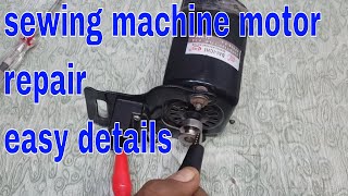 Sewing machine motor repairing at home complete details Urdu hindi [upl. by Nenney]