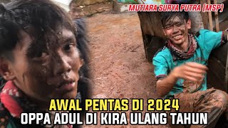 PENTAS MSP TERBARU DI AWAL TAHUN 2024 ‼️OPPA ADUL DI KIRA ULANG TAHUN PADAHAL SUDAH LEWATreak [upl. by Allyn]