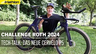 TechTalk Das neue Cervélo P5 im Schnelldurchlauf  Challenge Roth 2024 [upl. by Janyte]