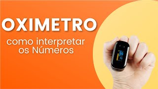 OXÍMETRO  COMO INTERPRETAR CORRETAMENTE [upl. by Carlotta]