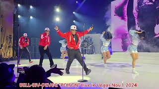 Bell Biv DeVoe quotPOISONquot Live in Vegas November 1 2024 [upl. by Eatnohs]